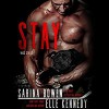 Stay (WAGs #2) - Lucy Rivers, Jacob  Morgan, Sarina Bowen, Elle Kennedy