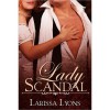 Lady Scandal - Larissa Lyons