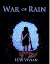 War of Rain - H. W. Vivian