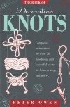 The Book of Decorative Knots - Peter Owen