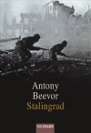 Stalingrad - Antony Beevor, Klaus Kochmann