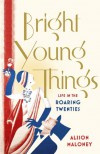Bright Young Things - Alison Maloney