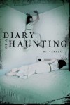 Diary of a Haunting - M. Verano