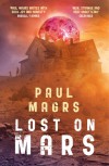 Lost on Mars - Paul Magrs