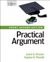 Practical Argument: Short Edition - Laurie G. Kirszner, Stephen R. Mandell