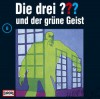 Die drei ??? - und der grüne Geist: Folge 8 - Robert Arthur