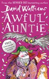 Awful Auntie - David Walliams