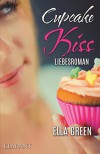 Cupcake Kiss - Ella Green