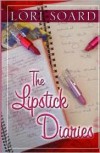 The Lipstick Diaries (Five Star Expressions) - Lori Soard