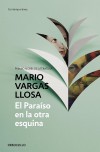 El paraíso en la otra esquina - Mario Vargas Llosa