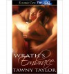 Wrath's Embrace - Tawny Taylor