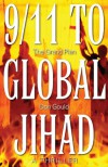 9/11 to Global Jihad: The Grand Plan - Don Gould