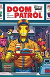 Doom Patrol (2016-) #4 - Gerard Way, Tamra Bonvillain, Nick Derington