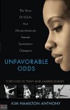 Unfavorable Odds - Kim Hamilton Anthony