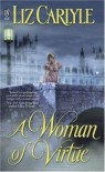 A Woman of Virtue - Liz Carlyle