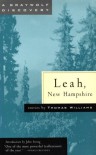 Leah, New Hampshire: The Collected Stories of Thomas Williams - Thomas   Williams, John Irving