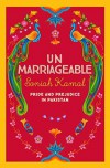 Unmarriageable - Soniah Kamal