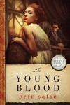 The Young Blood (No Better Angels Book 4) - Erin Satie