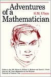 Adventures of a Mathematician - Stanislaw M. Ulam