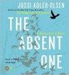 The Absent One - Jussi Adler-Olsen, Steven Pacey