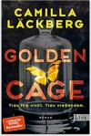 Golden Cage - Camilla Läckberg