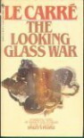 The Looking Glass War - John le Carré
