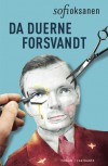 Da duerne forsvandt - Sofi Oksanen