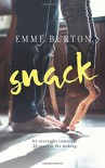 Snack - Emme Burton