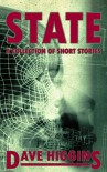 State: A Collection of Short Stories (Bespoke Imaginings Book 2) - Dave Higgins