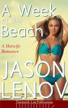 A Week at the Beach: A Hotwife Romance - Jason Lenov