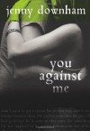 You Against Me - Jenny Downham