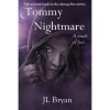Tommy Nightmare - J.L. Bryan