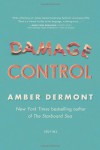 Damage Control: Stories - Amber Dermont