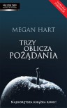 Trzy oblicza pożądania - Megan Hart