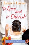 To Love and To Cherish - Lauren Layne