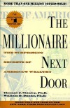 The Millionaire Next Door - Thomas J. Stanley, William D. Danko
