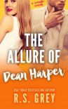 The Allure of Dean Harper - R.S. Grey