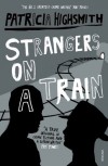 Strangers on a Train - Patricia Highsmith