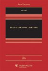 Regulation of Lawyers - Stephen Gillers