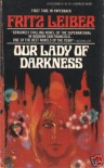 Our Lady of Darkness - Fritz Leiber