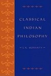 Classical Indian Philosophy: An Introductory Text (Philosophy and the Global Context) - J. N. Mohanty