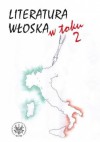 Literatura włoska w toku 2 - Hanna Serkowska