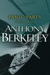 Panic Party - Anthony Berkeley