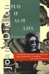 Play It As It Lays - Joan Didion