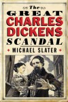 The Great Charles Dickens Scandal - Professor Michael Slater