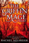 The Griffin Mage - Rachel Neumeier