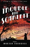 The Trouble with Scarlett - Martin Turnbull