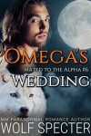 Omega's Wedding - Wolf Specter, Rosa Swann