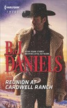 Reunion at Cardwell Ranch (Cardwell Cousins Book 5) - B.J. Daniels