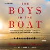 The Boys in the Boat: Nine Americans and Their Epic Quest for Gold at the 1936 Berlin Olympics - Daniel James Brown, Edward Herrmann